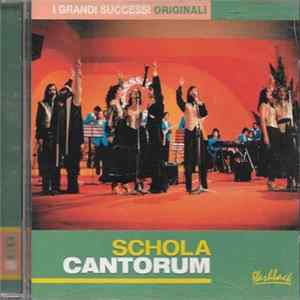 Schola Cantorum - I Grandi Successi Originali FLAC