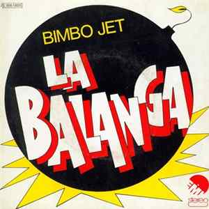 Bimbo Jet - La Balanga FLAC
