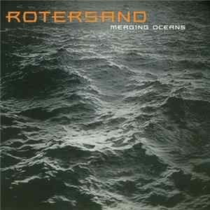 Rotersand - Merging Oceans FLAC