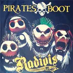 Radiots - Pirates Boot FLAC