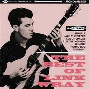 Link Wray - The Best Of Link Wray FLAC