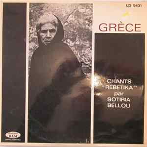 Sotiria Bellou - Grèce: Chants " Rebetika " FLAC