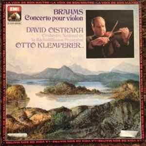 David Oistrach, Otto Klemperer, Orchestre National De La Radiodiffusion Française - Brahms - Brahms Concerto Pour Violon FLAC