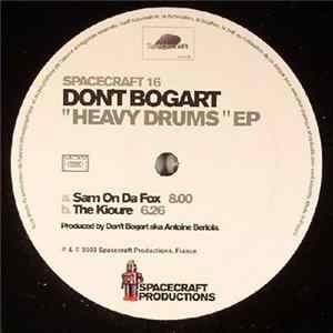 Don't Bogart - Heavy Drums EP FLAC