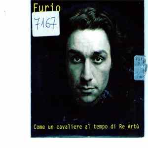 Furio - Come Un Cavaliere Al Tempo Di Re Artù FLAC