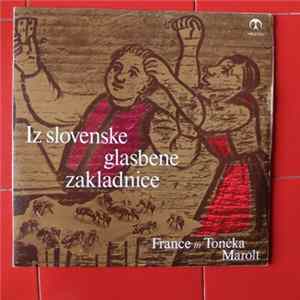 France in Tončka Marolt - Iz Slovenske Glasbene Zakladnice FLAC