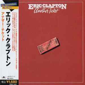 Eric Clapton - Another Ticket FLAC