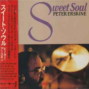Peter Erskine - Sweet Soul FLAC