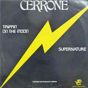 Cerrone - Trippin On The Moon / Supernature FLAC