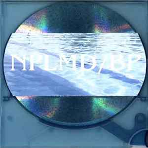 NPLMD / BP - Live Collaboration FLAC