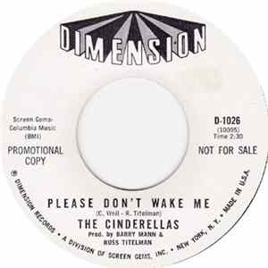 The Cinderellas - Please Don't Wake Me / Baby Baby (I Still Love You) FLAC