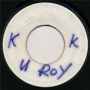 U-Roy - Rhythm Land / Groove Me Version FLAC
