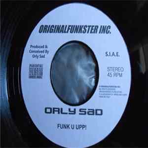 Orly Sad - Funk U Upp! FLAC
