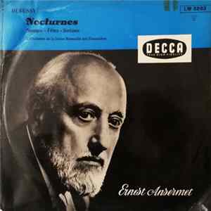 Debussy, Ernest Ansermet, L'Orchestre De La Suisse Romande - Nocturnes FLAC