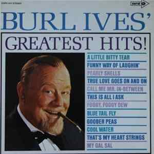 Burl Ives - Burl Ives' Greatest Hits! FLAC