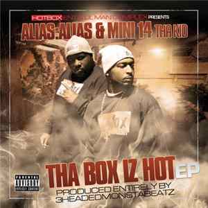 Alias:Alias & Mini 14 Tha Kid - Tha Box Iz Hot EP FLAC