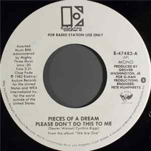 Pieces Of A Dream - Please Don't Do This To Me FLAC