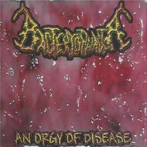 Bacteriophagia - An Orgy Of Disease FLAC
