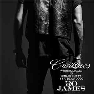 Ro James - Cadillacs FLAC