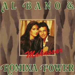 Al Bano & Romina Power - Makassar FLAC