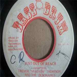 Trevor "Sparrow" Thompson, The Debonaires - Just Out Of Reach FLAC