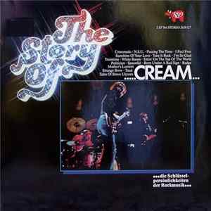 Cream - The Story Of Cream FLAC