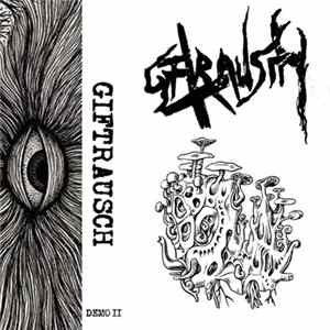 Giftrausch - Demo II FLAC