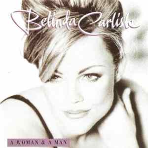 Belinda Carlisle - A Woman & A Man FLAC