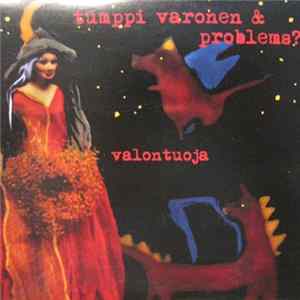 Tumppi Varonen & Problems? - Valontuoja FLAC
