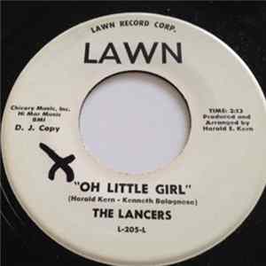 The Lancers - Oh, Little Girl FLAC