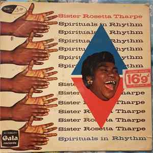 Sister Rosetta Tharpe - Spritiuals In Rhythm FLAC