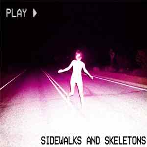 Sidewalks And Skeletons - White Light FLAC
