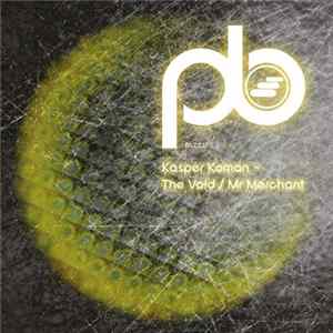 Kasper Koman - The Void / Mr Merchant FLAC