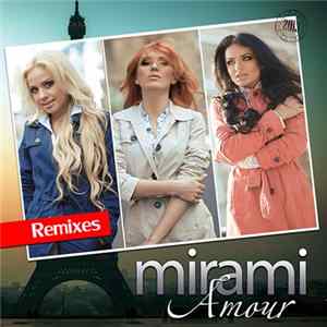 Mirami - Amour 2013 Remixes FLAC