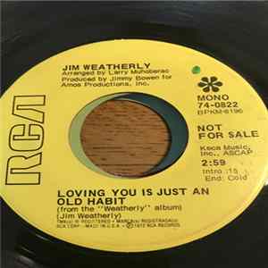 Jim Weatherly - Loving You Is Just An old Habit / Between His Goodbye And My Hello FLAC