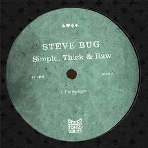 Steve Bug - Simple, Thick & Raw FLAC