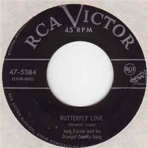 Jack Turner And His Granger County Gang - Butterfly Love FLAC
