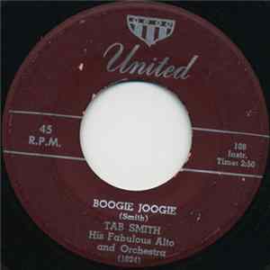 Tab Smith His Fabulous Alto Sax And Orchestra - Hands Across The Table / Boogie Joogie FLAC