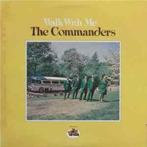 The Commanders - Walk With Me FLAC