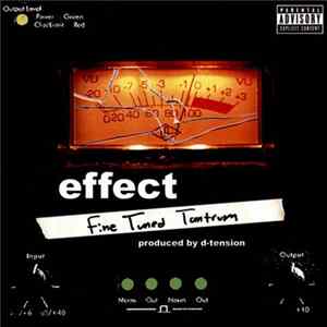 Effect - Fine Tuned Tantrum FLAC