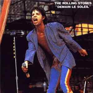 The Rolling Stones - Demain Le Soleil FLAC
