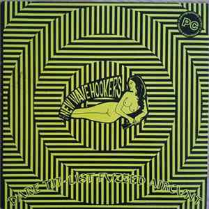 New Wave Hookers - Dare Tit-List Fuzzed Aircunt FLAC