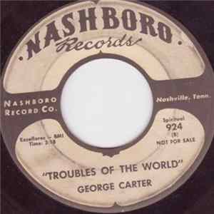 George Carter - I Do, Don't You? / Troubles Of The World FLAC