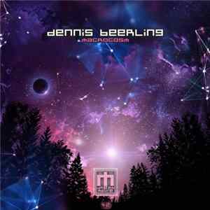 Dennis Beerling - Macrocosm FLAC