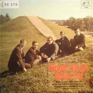 Good News-Quartet - What A Day That Will Be FLAC