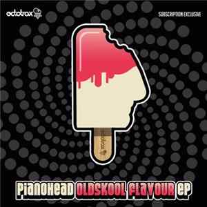 Pianohead - Oldskool Flavour EP FLAC