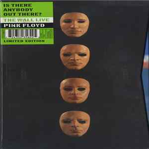 Pink Floyd - Is There Anybody Out There? (The Wall Live 1980-81) FLAC