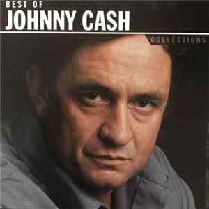 Johnny Cash - Best Of Johnny Cash - Collections FLAC