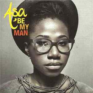 Aṣa - Be My Man FLAC
