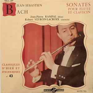 Jean-Sébastien Bach - Jean-Pierre Rampal, Robert Veyron-Lacroix - Sonates Pour Flute Et Clavecin FLAC
